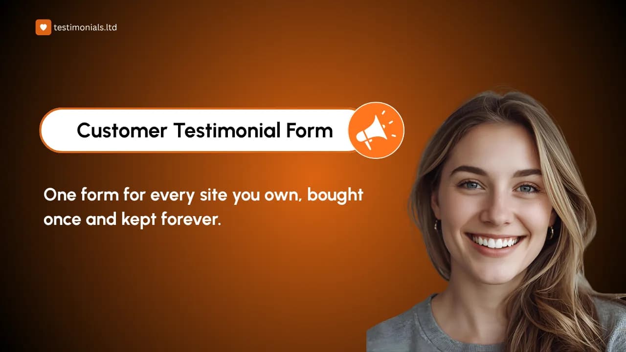 Customer Testimonial Form: One Form, Every Site You Own